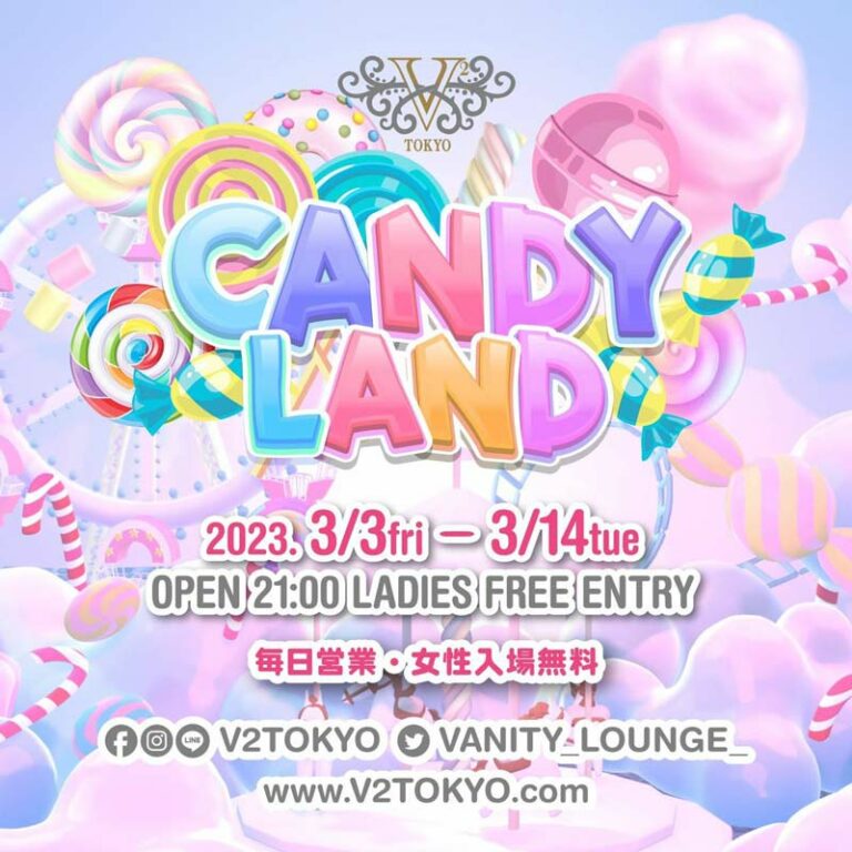 V2 TOKYO Candy Land