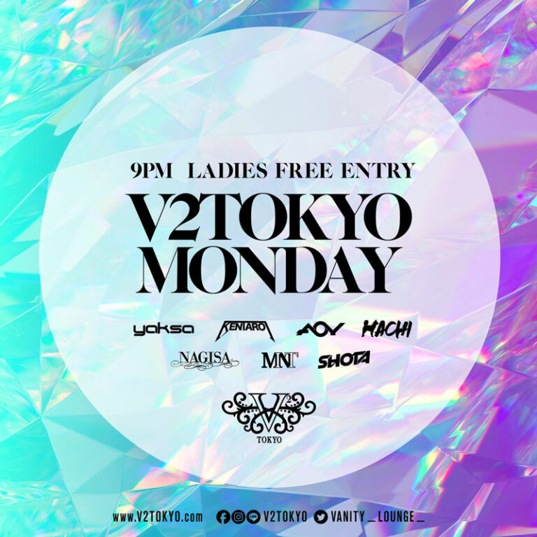 V2 TOKYO Monday