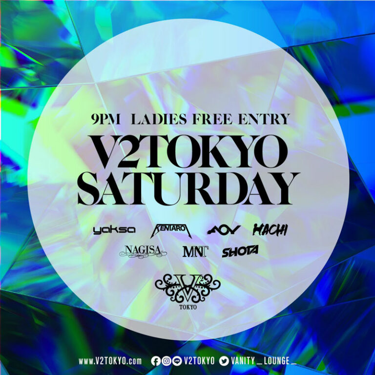 V2 TOKYO Saturday