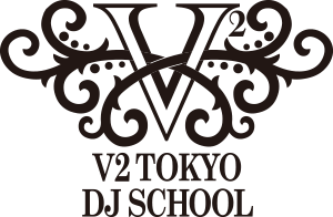 V2 TOKYO DJ School